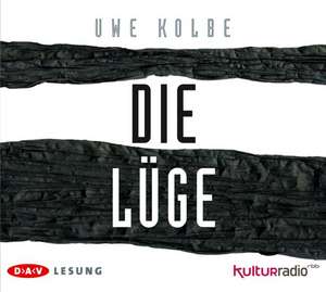 Die Lüge de Uwe Kolbe