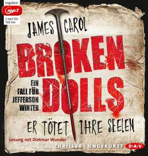 Broken Dolls de James Carol