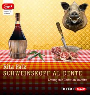 Schweinskopf al dente de Rita Falk