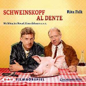 Schweinskopf al dente de Rita Falk