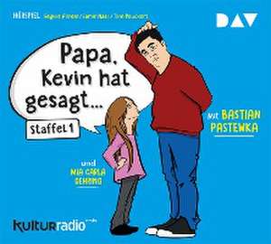 »Papa, Kevin hat gesagt...« de Tom Peuckert