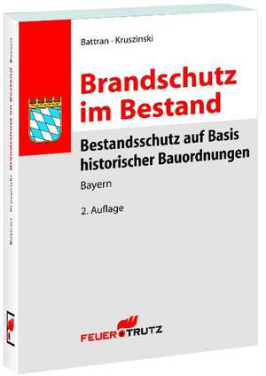 Brandschutz im Bestand de Lutz Battran