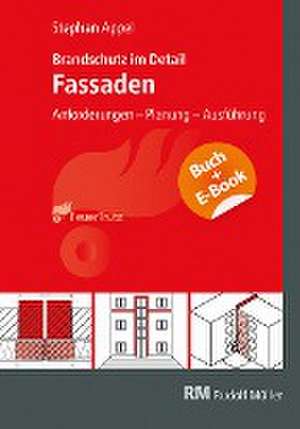 Brandschutz im Detail - Fassaden - mit E-Book (PDF) de Stephan Appel