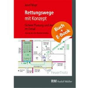 Rettungswege mit Konzept mit E-Book (PDF) de Josef Mayr