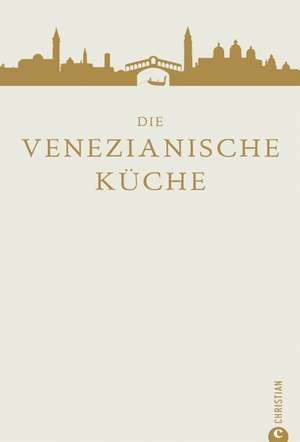 Die venezianische Küche de Russell Norman