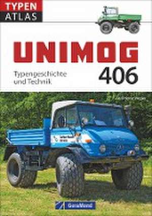 Unimog 406 de Carl-Heinz Vogler