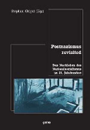 Postnazismus revisited de Stephan Grigat