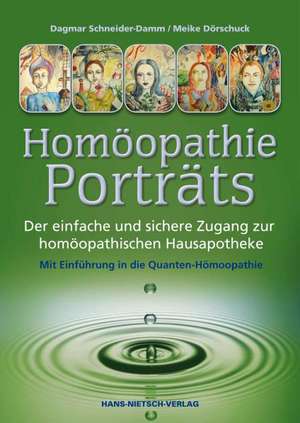 Homöopathie-Porträts de Meike Dörschuck