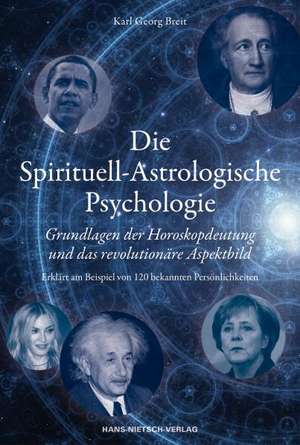 Die Spirituell-Astrologische Psychologie de Karl Georg Breit