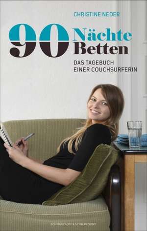 90 Nächte, 90 Betten de Christine Neder