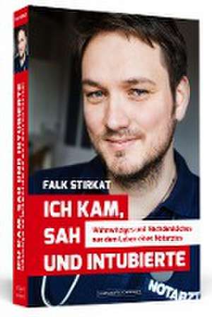 Ich kam, sah und intubierte de Falk Stirkat