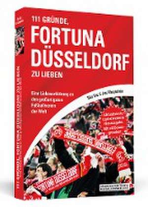 111 Gründe, Fortuna Düsseldorf zu lieben de Niko Hinz