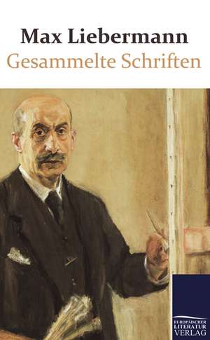 Gesammelte Schriften de Max Liebermann