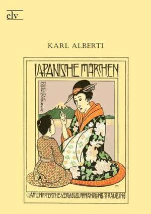 Japanische Märchen de Karl Alberti