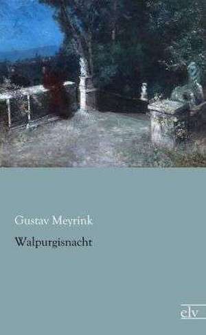 Walpurgisnacht de Gustav Meyrink