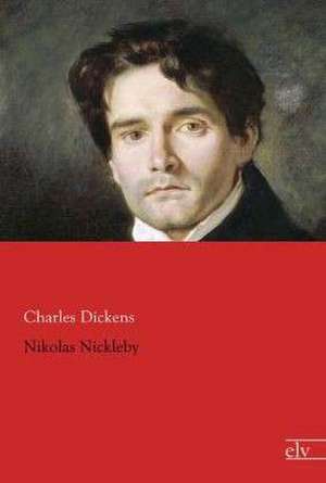 Nikolas Nickleby de Charles Dickens