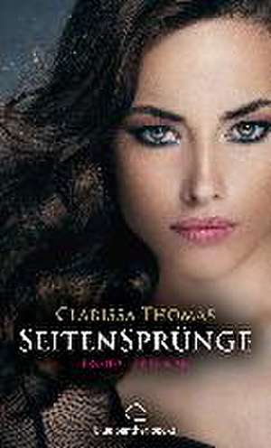 SeitenSprünge | Erotischer Roman de Clarissa Thomas