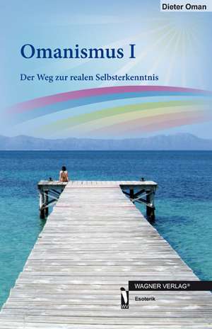 Omanismus I de Dieter Oman