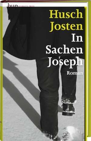 In Sachen Joseph de Husch Josten