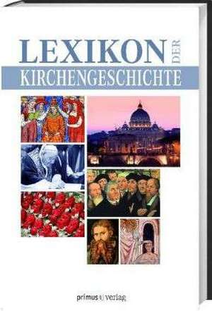 Lexikon der Kirchengeschichte de Bruno Steimer