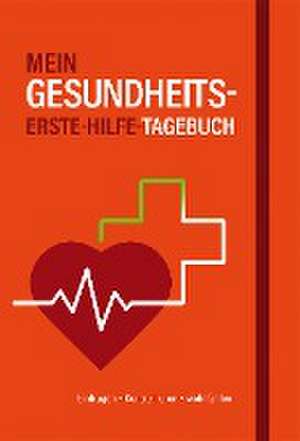 Mein Gesundheits-Erste-Hilfe-Tagebuch