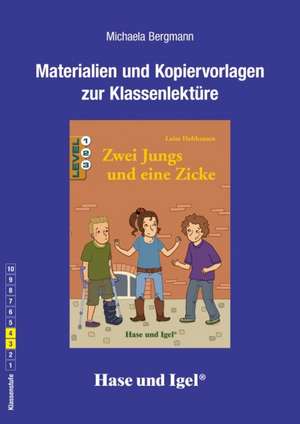 Zwei Jungs und eine Zicke. Begleitmaterial de Michaela Bergmann