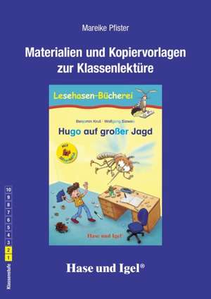 Hugo auf großer Jagd / Silbenhilfe. Begleitmaterial de Benjamin Krull