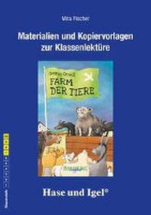 Farm der Tiere, Begleitmaterial de Mira Fischer