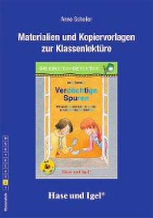 Verdächtige Spuren / Silbenhilfe. Begleitmaterial de Anne Scheller