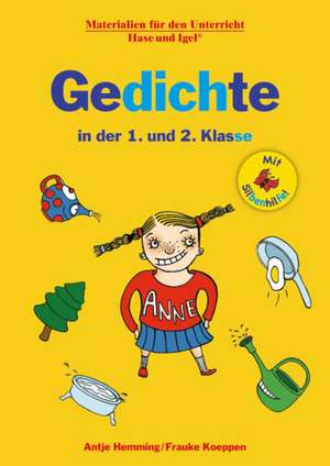 Gedichte in der 1. und 2. Klasse / Silbenhilfe de Antje Hemming