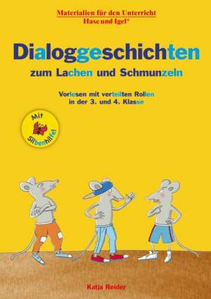 Dialoggeschichten zum Lachen und Schmunzeln / Silbenhilfe de Katja Reider