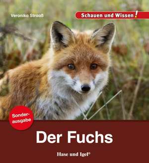 Der Fuchs / Sonderausgabe de Veronika Straaß