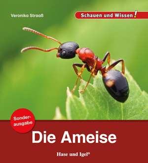 Die Ameise / Sonderausgabe de Veronika Straaß