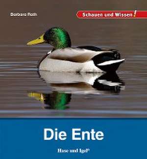 Die Ente de Barbara Rath