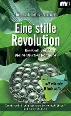 Eine stille Revolution de Volker Rimkus