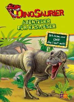 Dinosaurier. Abenteuer für Erstleser de Kids & Concepts GmbH