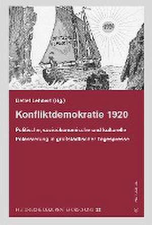 Konfliktdemokratie 1920 de Detlef Lehnert