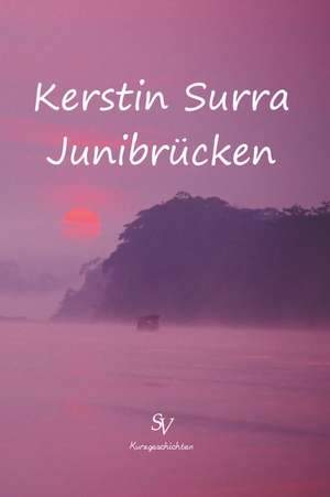 Junibrücken de Kerstin Surra