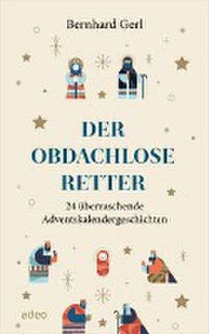 Der obdachlose Retter de Bernhard Gerl