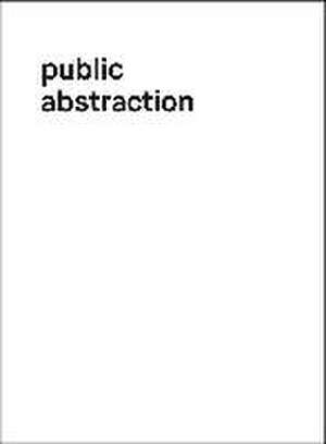 Public Abstraction de Vlado Velkov