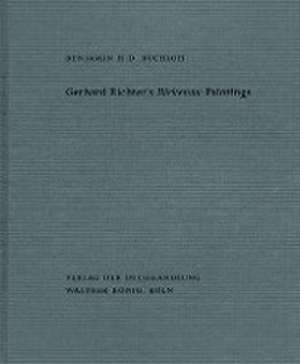 Benjamin H. D. Buchloh. Gerhard Richter's Birkenau-Paintings. Amnesia and Anamnesis. de Benjamin H. D. Buchloh