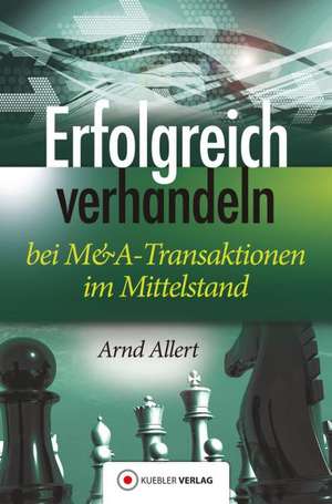 Erfolgreich verhandeln de Arnd Allert