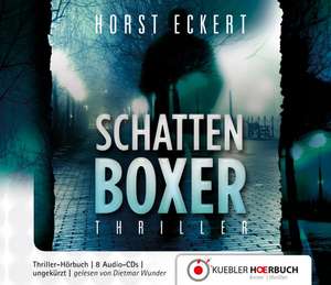 Schattenboxer de Horst Eckert