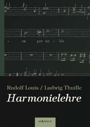 Harmonielehre de Rudolf Louis