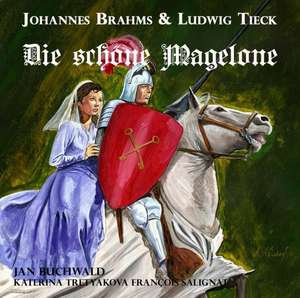 Die schöne Magelone de Ludwig Tieck