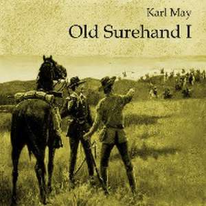 Old Surehand I de Karl May