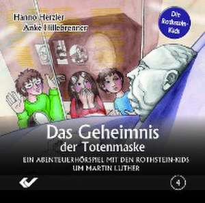 Rothstein-Kids 04 - Das Geheimnis der Totenmaske de Hanno Herzler