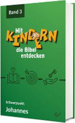 Mit Kindern die Bibel entdecken 3 de Christiane Volkmann