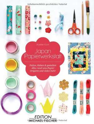 Japan Papierwerkstatt de Adeline Klam