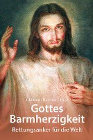 Gottes Barmherzigkeit de Christoph Hurnaus